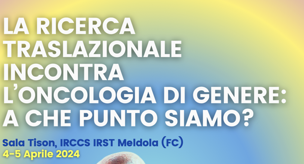 La ricerca traslazionale incontra l'oncologia di genere: a che punto siamo?